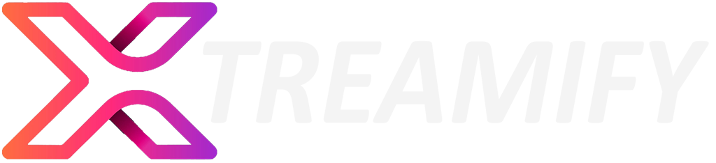 Xtreamify